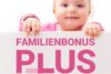 ÖGB-Infobroschüre Familienbonus Plus