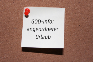 GÖD-Info: angeordneter Urlaub