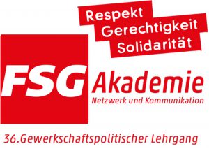 Der 36. gewerkschaftspolitische Lehrgang der FSG Akademie