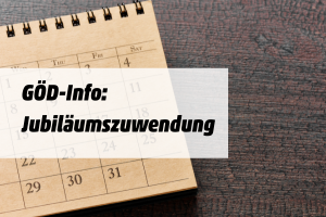GÖD-Info: Jubiläumszuwendung